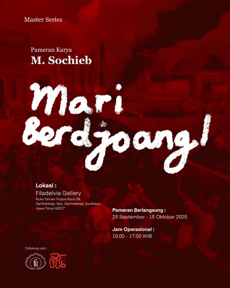 “MARI BERDJOANG!” Pameran Karya M. Sochieb